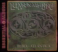 Beira Atlantica von Luar Na Lubre