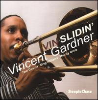 Vin-Slidin' von Vincent Gardner