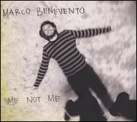 Me Not Me von Marco Benevento