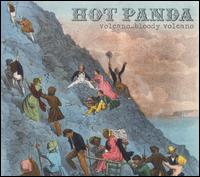 Volcano...Bloody Volcano von Hot Panda