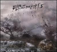 Glass and Ashes von Glass & Ashes