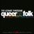 Queer as Folk: Ultimate Threesome von Various Artists