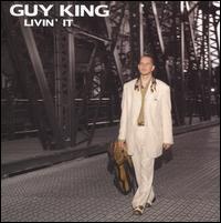 Livin' It von Guy King