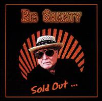 Sold Out von Big Shanty