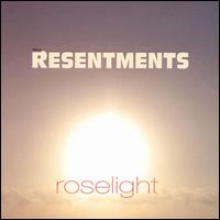 Roselight von The Resentments