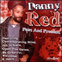 Past and Present von Danny Red