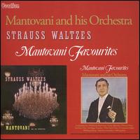 Strauss Waltzes / Mantovani Favourites von Mantovani