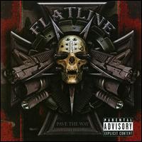 Pave the Way von Flatline