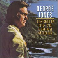 Step Right Up: 1970-1979 A Critical Anthology von George Jones