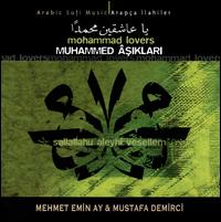 Muhammed Asiklari (Mohammad Lovers) von Mehmet Emin Ay