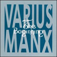 Beginning von Varius Manx