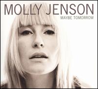 Maybe Tomorrow von Molly Jenson