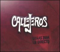 Obras 2004 en Directo von Callejeros
