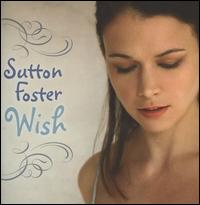 Wish von Sutton Foster