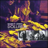 Dollars von Quincy Jones