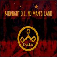 No Man's Land von Midnight Oil