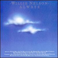 Always von Willie Nelson