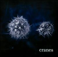 Cranes von Cranes