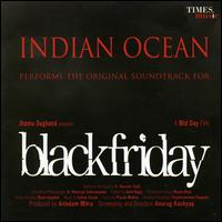 Black Friday von Indian Ocean