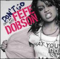 Don't Go (Girls & Boys) [CD Single] von Fefe Dobson