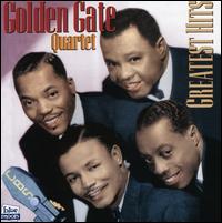 Greatest Hits 1946-1950 von Golden Gate Quartet