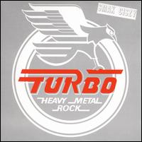 Heavy Metal Rock von Turbo