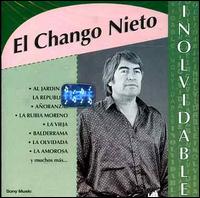 Coleccion Inolvidable von El Chango Nieto