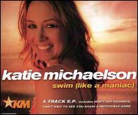 Swim [Like a Maniac] von Katie Michaelson