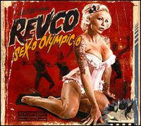 Sex-O Olympic-O von Revolting Cocks