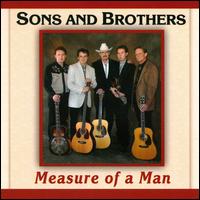 Measure of a Man von Sons & Brothers