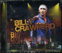 Big City Tour von Billy Crawford