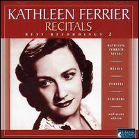 Best Recordings, Vol. 2: Kathleen Ferrier von Kathleen Ferrier
