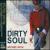 Street Love von Dirty Soul