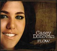 Flow von Casey Donovan