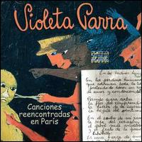 Canciones Reencontradas en Paris von Violeta Parra