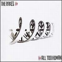 All Too Human [UK CD] von The Rakes