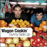 Sunny Side Up von Wagon Cookin'