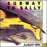 Album 1994 von Subway to Sally