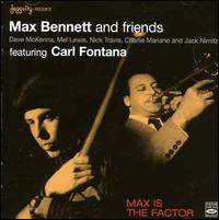 Max Is the Factor von Max Bennett