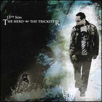 Hero: The Trickster von 13th Son