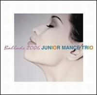 Ballads 2006 von Junior Mance