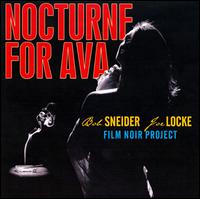 Nocturne for Ava von Bob Sneider
