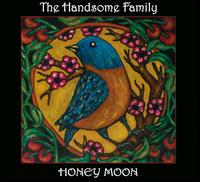 Honey Moon von The Handsome Family