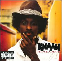 Troubadour von K'NAAN