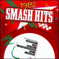Smash Hits 1982 von Various Artists