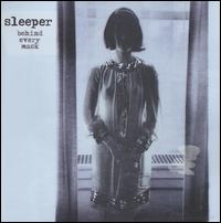 Behind Every Mask von Sleeper