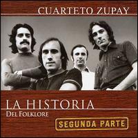 Historia del Folklore von Cuarteto Zupay
