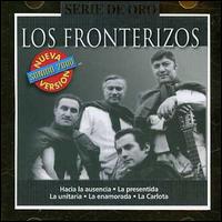 Serie de Oro von Los Fronterizos