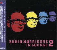 In Lounge, Vol. 2 von Ennio Morricone