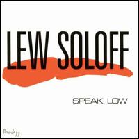 Speak Low von Lew Soloff